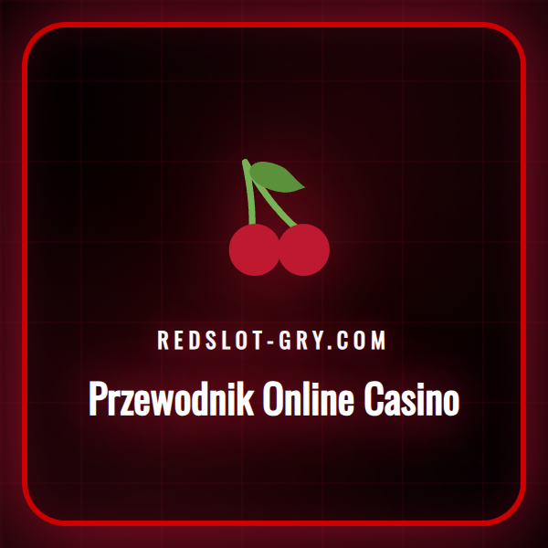 Szczegółowy przewodnik online casino z poradami dla graczy.