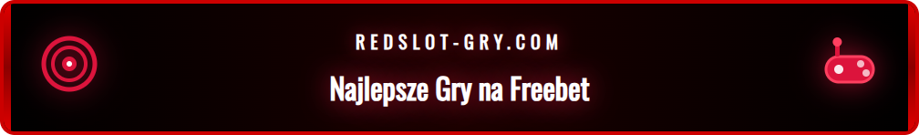 Wybór popularnych gier kasynowych online dostępnych z freebetem.