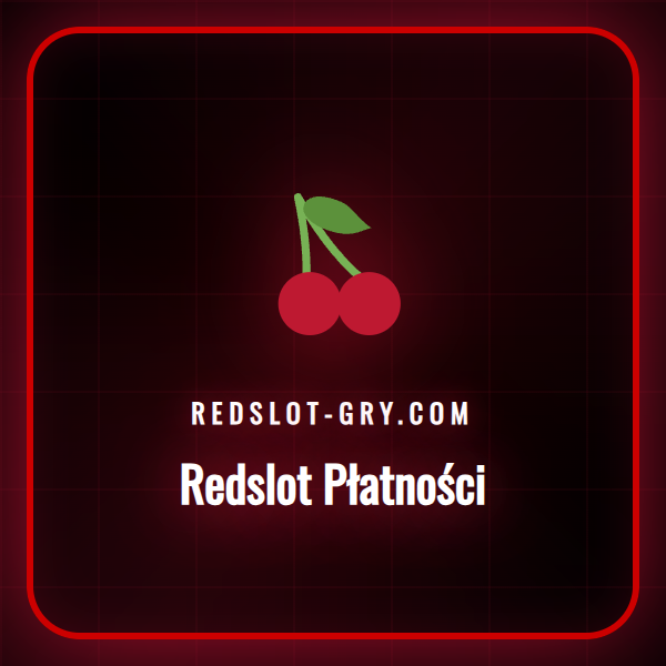 Szczegółowy przewodnik po systemach płatności w Redslot dla graczy.