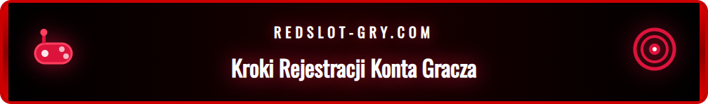 Ilustracja krok po kroku procesu Redslot rejestracja online.