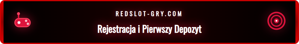 Proces zakładania konta i dokonywania pierwszej wpłaty w serwisie Redslot.
