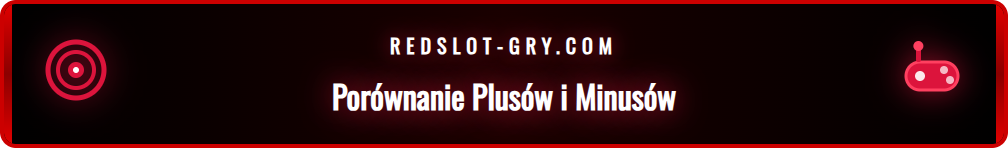 Tabela przedstawiająca zalety i wady platformy Redslot Sportsbook.
